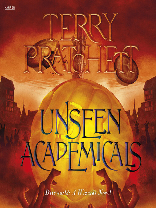 Title details for Unseen Academicals by Terry Pratchett - Available